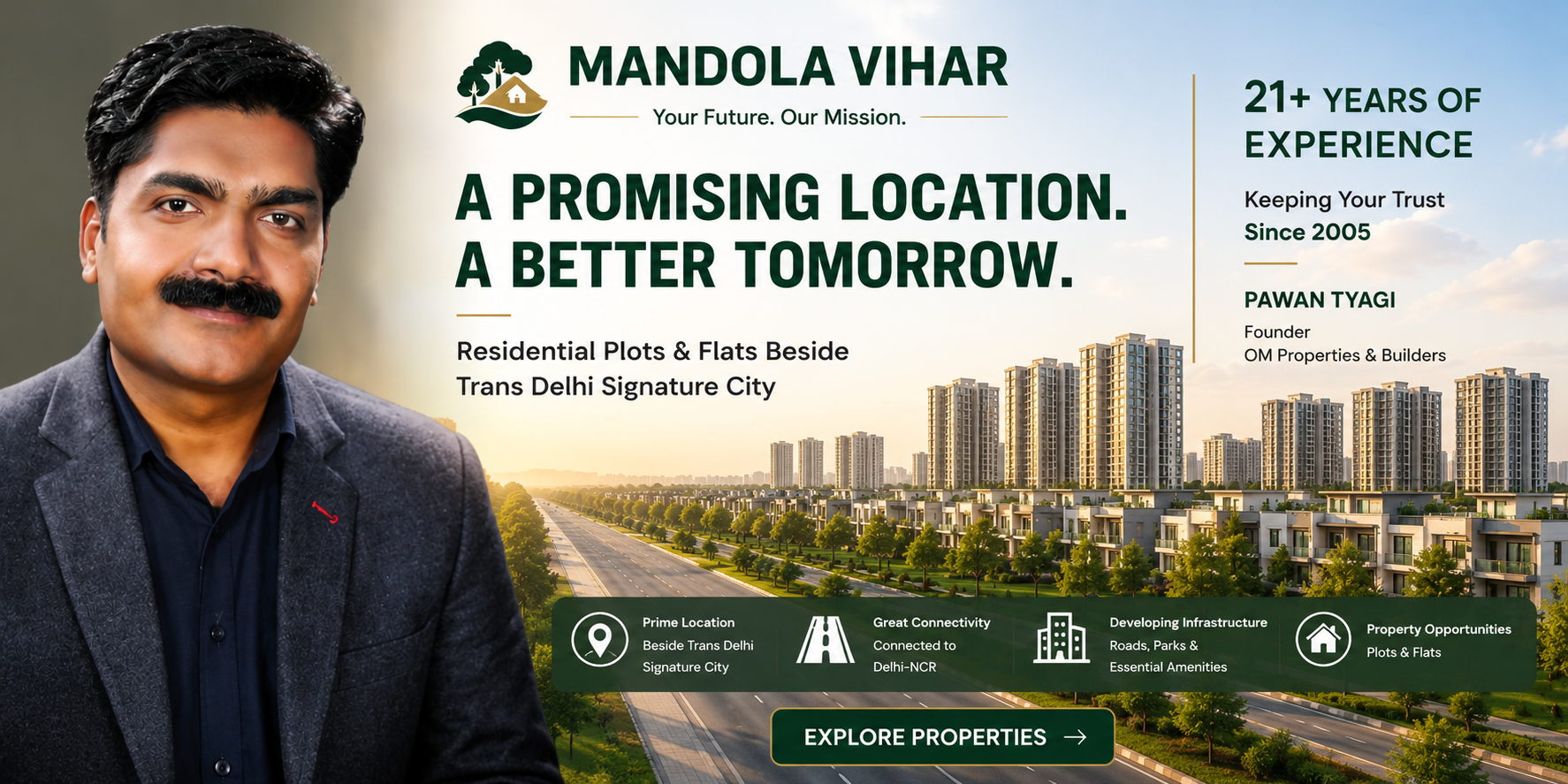 Mandola Vihar — A promising location. A better tomorrow. Residential plots and flats beside Trans Delhi Signature City.