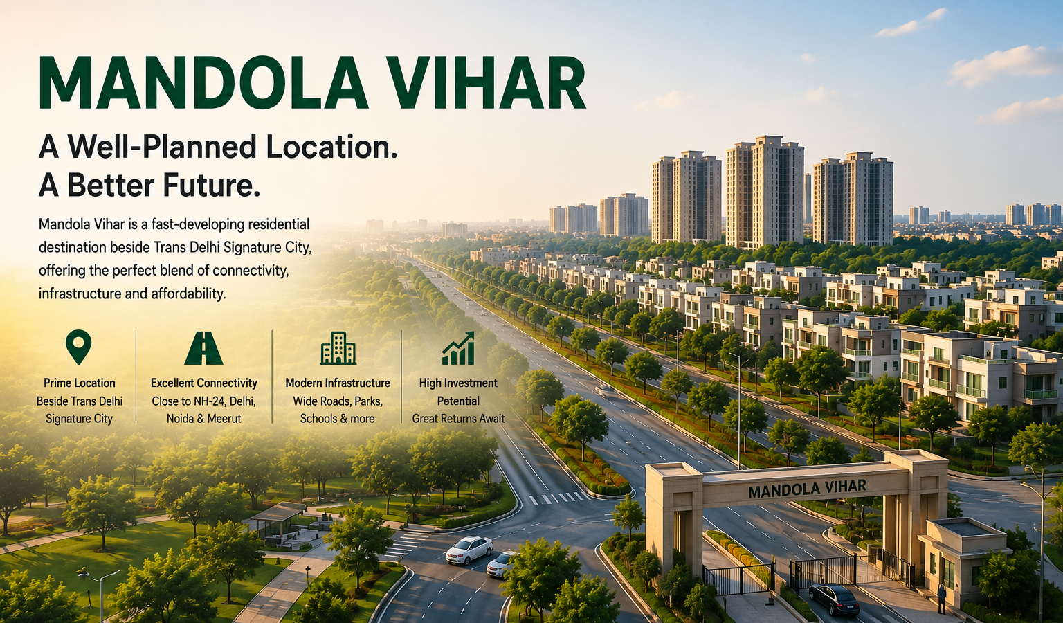 Mandola Vihar residential development near Trans Delhi Signature City
